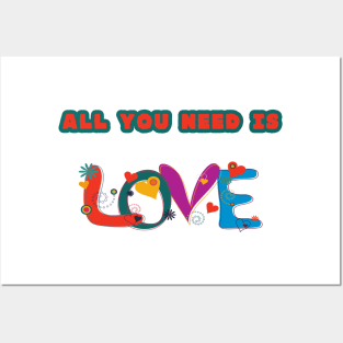 All You Need Is Love Posters and Art